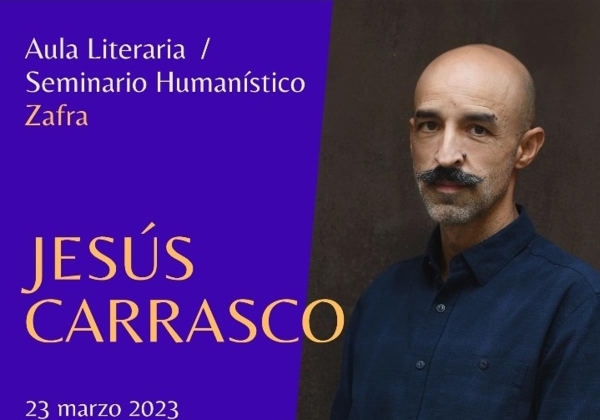 Jesús Carrasco estará este jueves en el Seminario Humanístico de Zafra