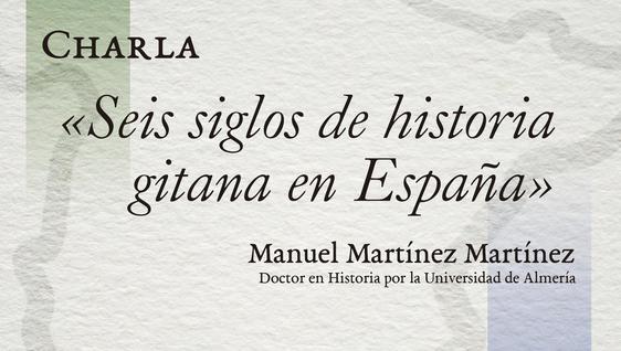 El Colectivo Manuel J. Peláez ofrecerá una charla sobre la historia gitana en España
