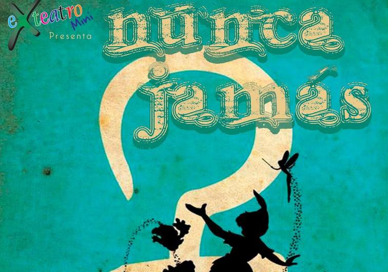Exteatro Mini nos propone viajar a Nunca Jamás' en el Teatro de Zafra