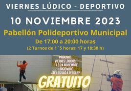 El segundo Viernes Lúdico-Deportivo estará centrado en deportes de aventura en el Pabellón Polideportivo el 10 de noviembre