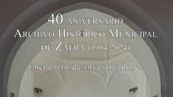 El Archivo Histórico Municipal conmemora su 40 aniversario con un encuentro de investigadores
