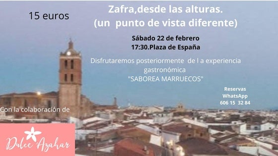 Paisaje urbano, historia y gastronomía centran el tour 'Zafra desde las alturas'