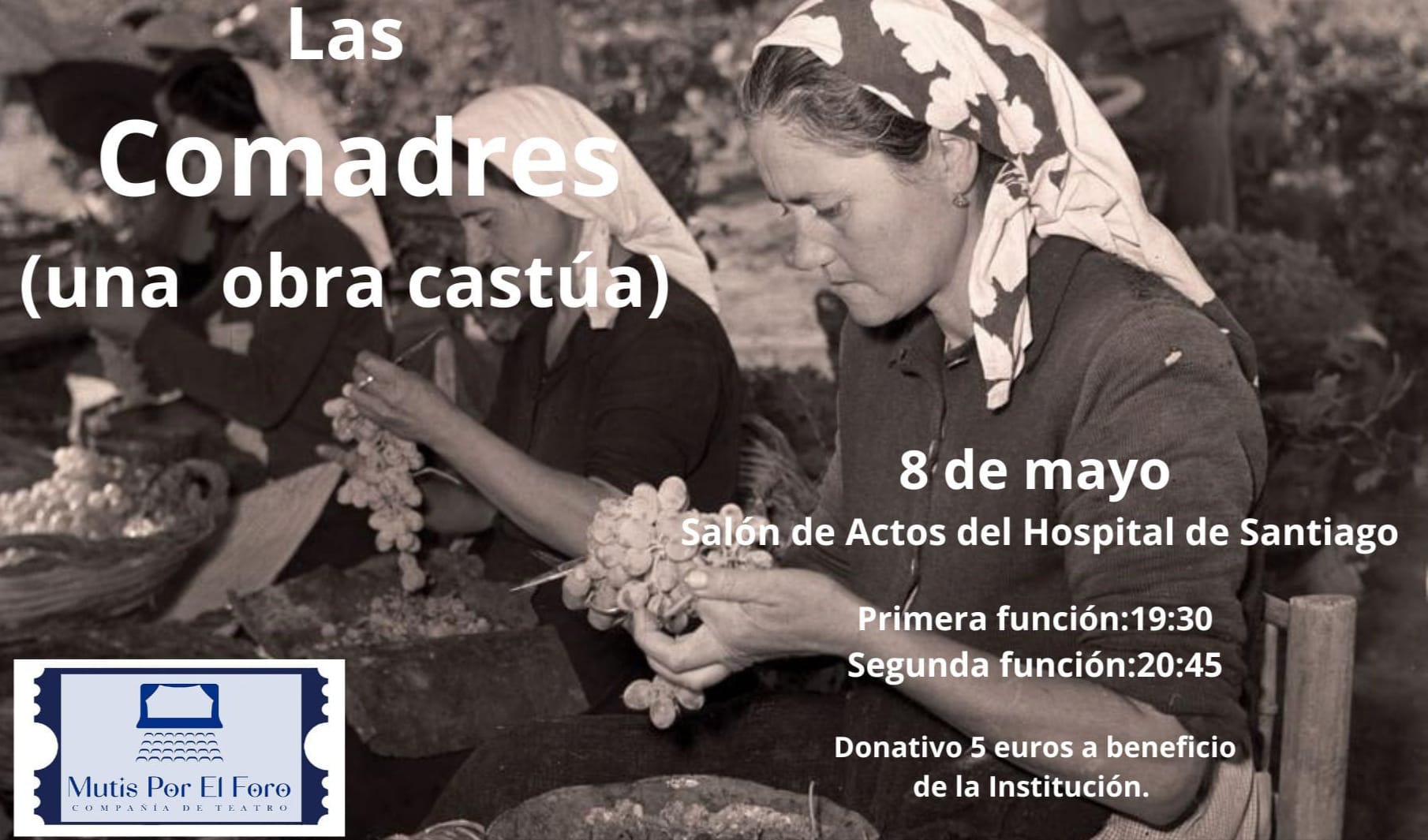 Mutis por el Foro representará el 8 de mayo 'Las Comadres', una obra castúa