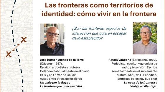 J.R. Alonso de la Torre y Rafael Vallbona charlarán sobre las fronteras y su identidad
