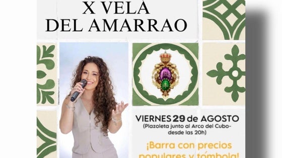 La Hermandad del Amarrado celebra el viernes 29 de agosto su velada junto al Arco del Cubo