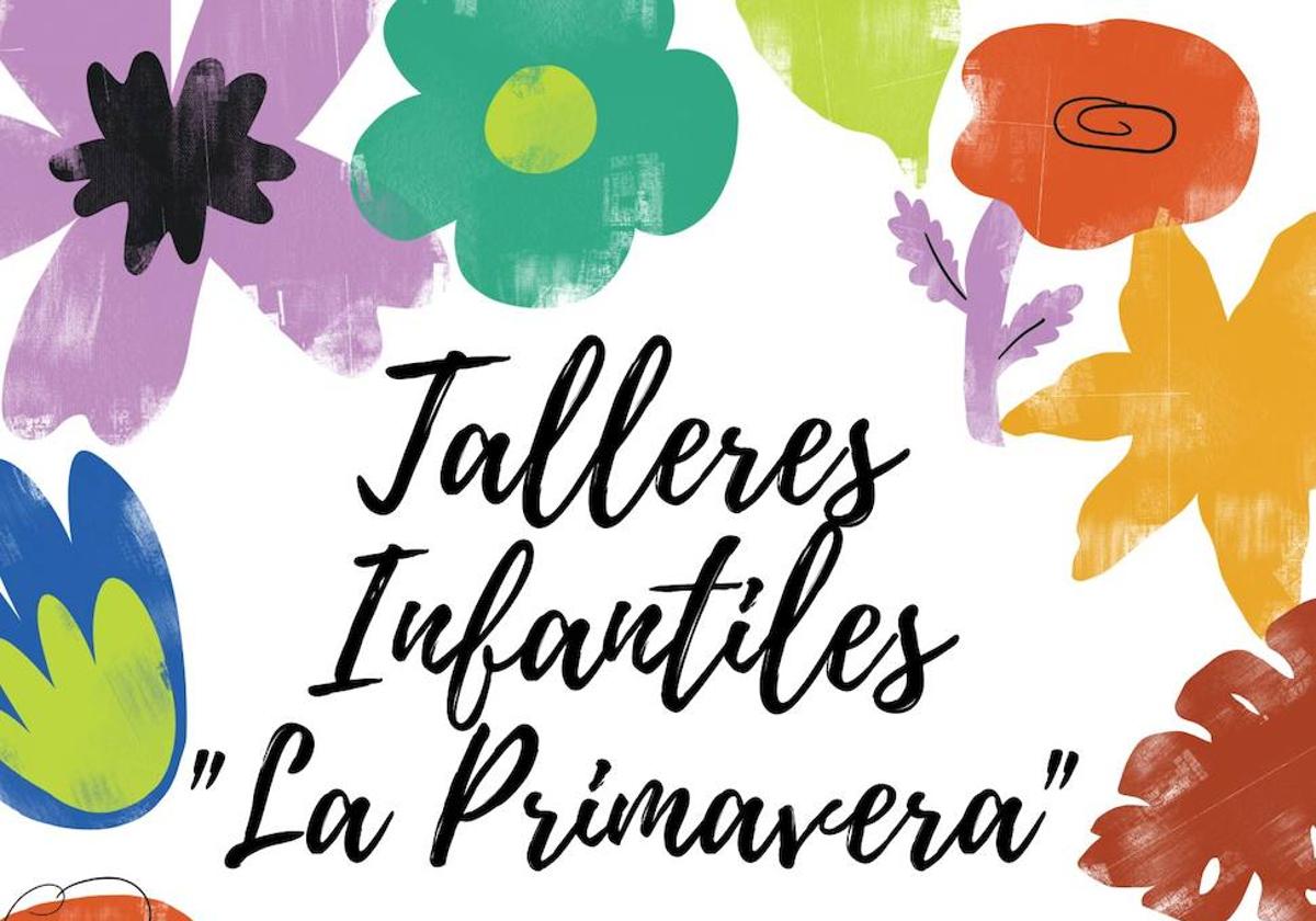 Talleres Infantiles 'La Primavera' en el Centro Cultural