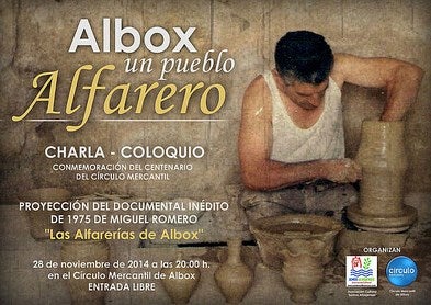 CHARLA –COLOQUIO “ALBOX UN PUEBLO ALFARERO”