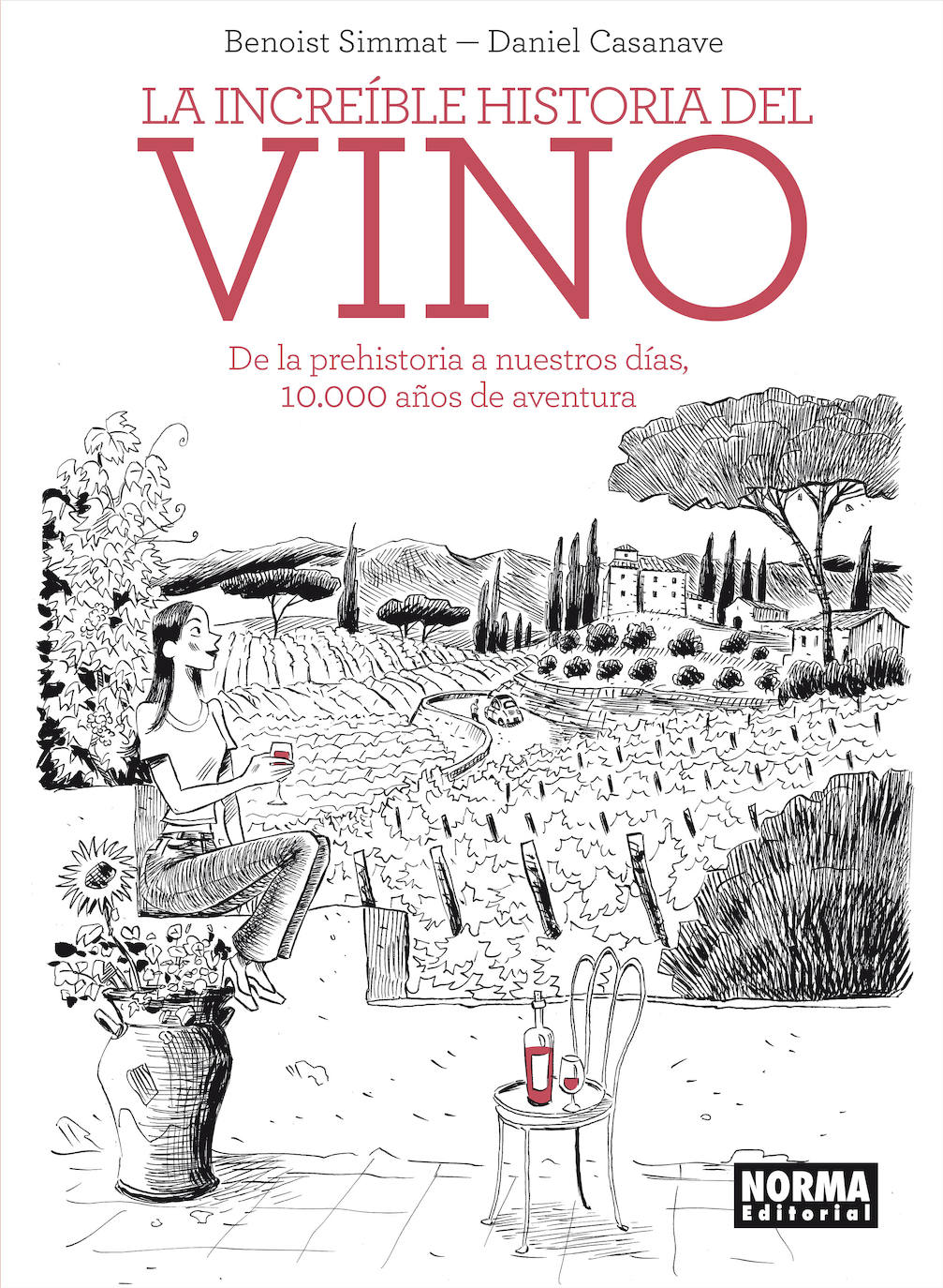 Un cómic extraordinario para descubrir los secretos del vino a lo largo del tiempo y su importancia civilizadora.