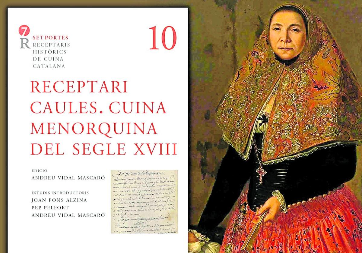 Portada del manuscrito Caules editado por Barcino y dama menorquina del s. XVIII.