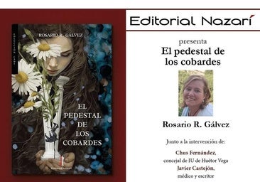 Rosario R. Gálvez presenta el libro 'El pedestal de los cobardes' en Huétor Vega