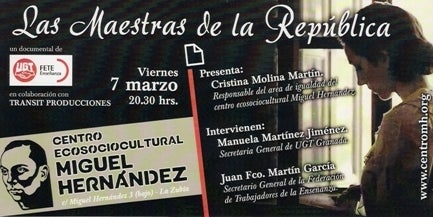 Proyección del documental Las Maestras de la República en el Centro Miguel Hernández