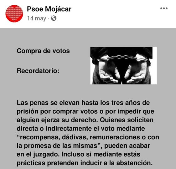 El PSOE de Mojácar advirtió en sus redes que la compra de votos está penada con cárcel