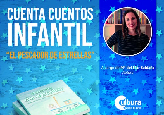 Inscripciones abiertas para el cuentacuentos 'El pescador de estrellas' que recorrerá las bibliotecas
