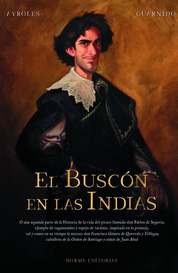 Algunas páginas del cómic 'El Buscón en las Indias', de Juanjo Guarnido y Alain Ayroles 