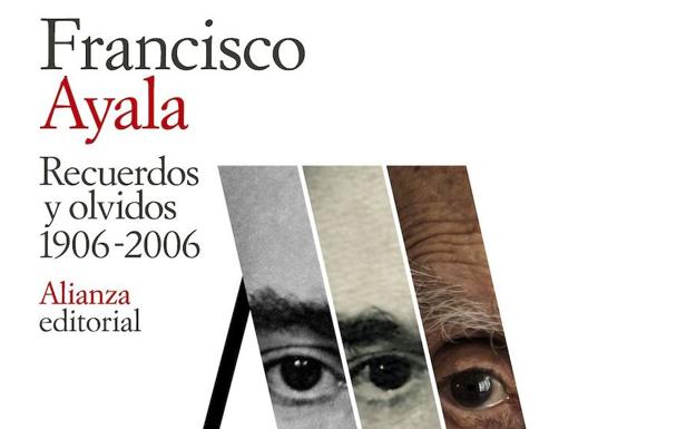 Parte de la portada de la nueva edición de las memorias de Ayala.