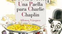 Una paella para Charlie Chaplin