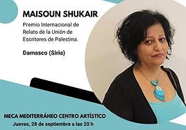 La poeta siria Maisoun Shukair abre el XII Encuentro de las Artes y de las Letras del Mediterráneo