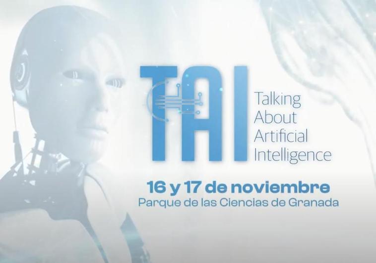 Talking About Artificial Intelligence regresa a Granada.