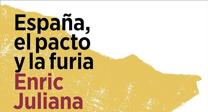 España, el pacto y la furia