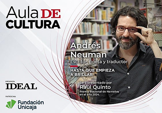 Andrés Neuman presenta nuevo libro en el Aula de Cultura de IDEAL en Almería