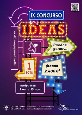 La UGR lanza la IX edición del Concurso de Ideas para impulsar el emprendimiento universitario