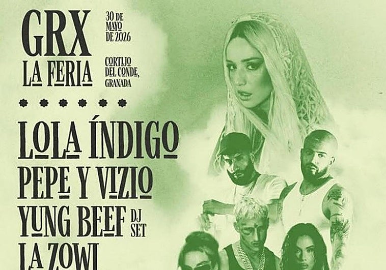 Lola Índigo anuncia concierto en Granada junto a Yung Beef, La Zowi y Pepe y Vizio