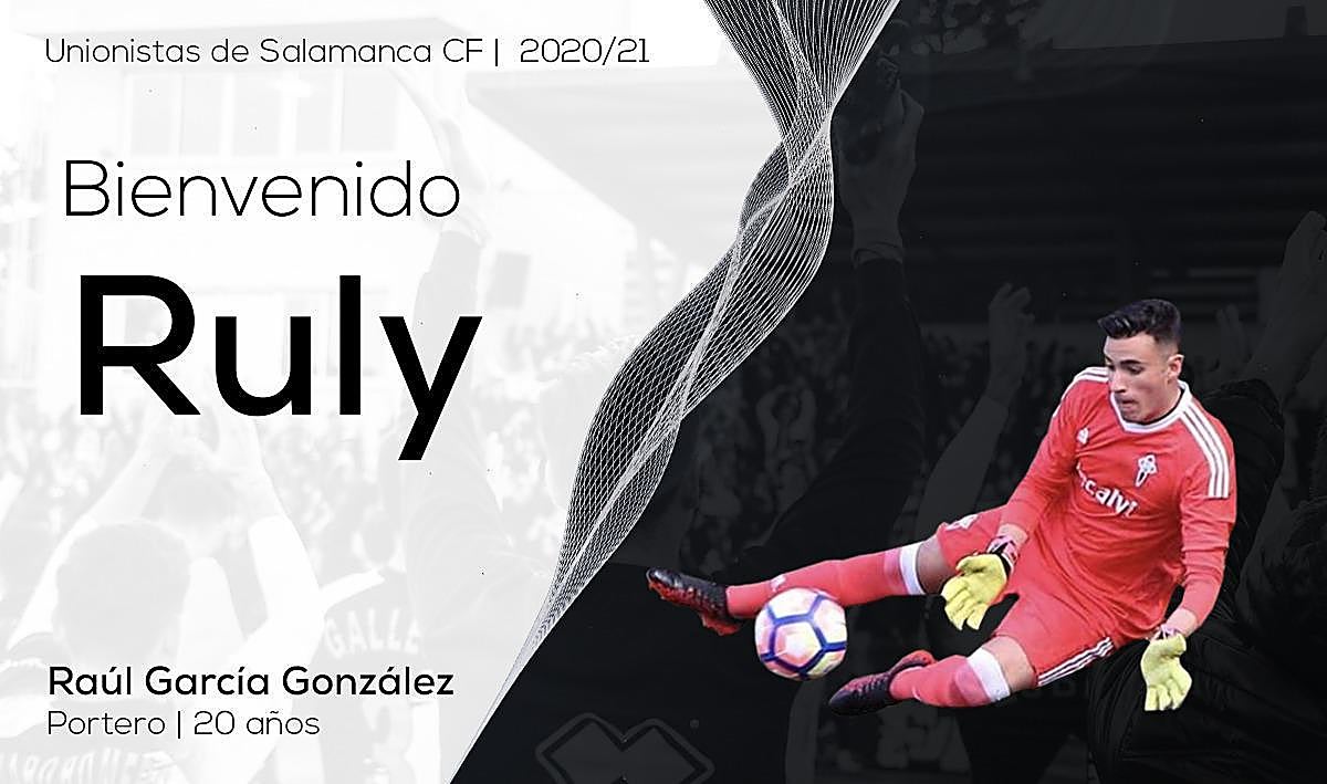Raúl García 'Ruly', nuevo portero del Unionistas.