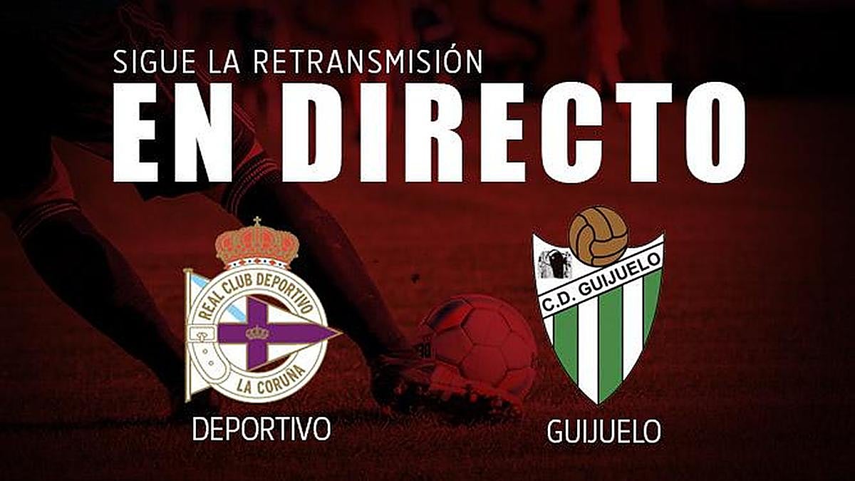 En directo: Deportivo - Guijuelo (1-0). Final