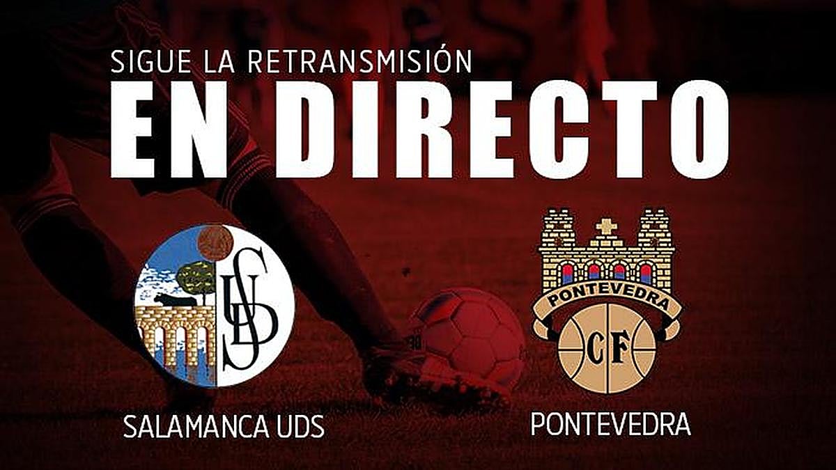 En directo: Salamanca - Pontevedra (1-3). Final