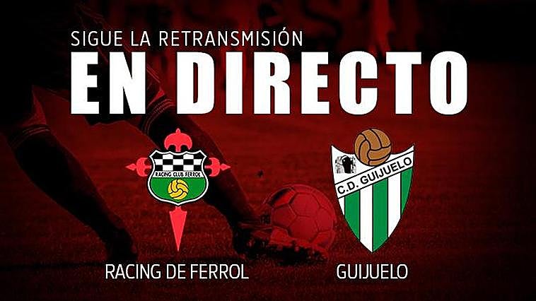 DIRECTO: Final, R. Ferrol - Guijuelo (1-0)