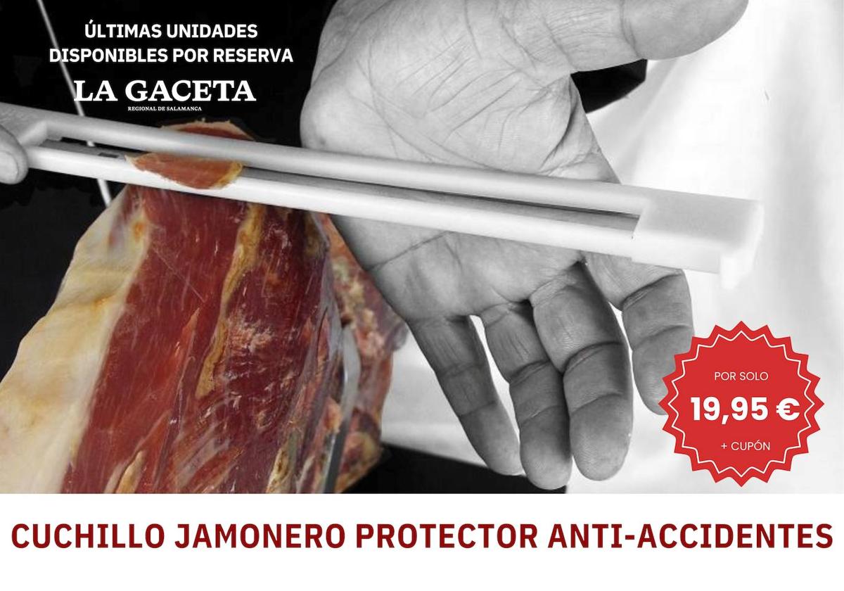 Consigue un cuchillo jamonero anti-accidentes con LA GACETA