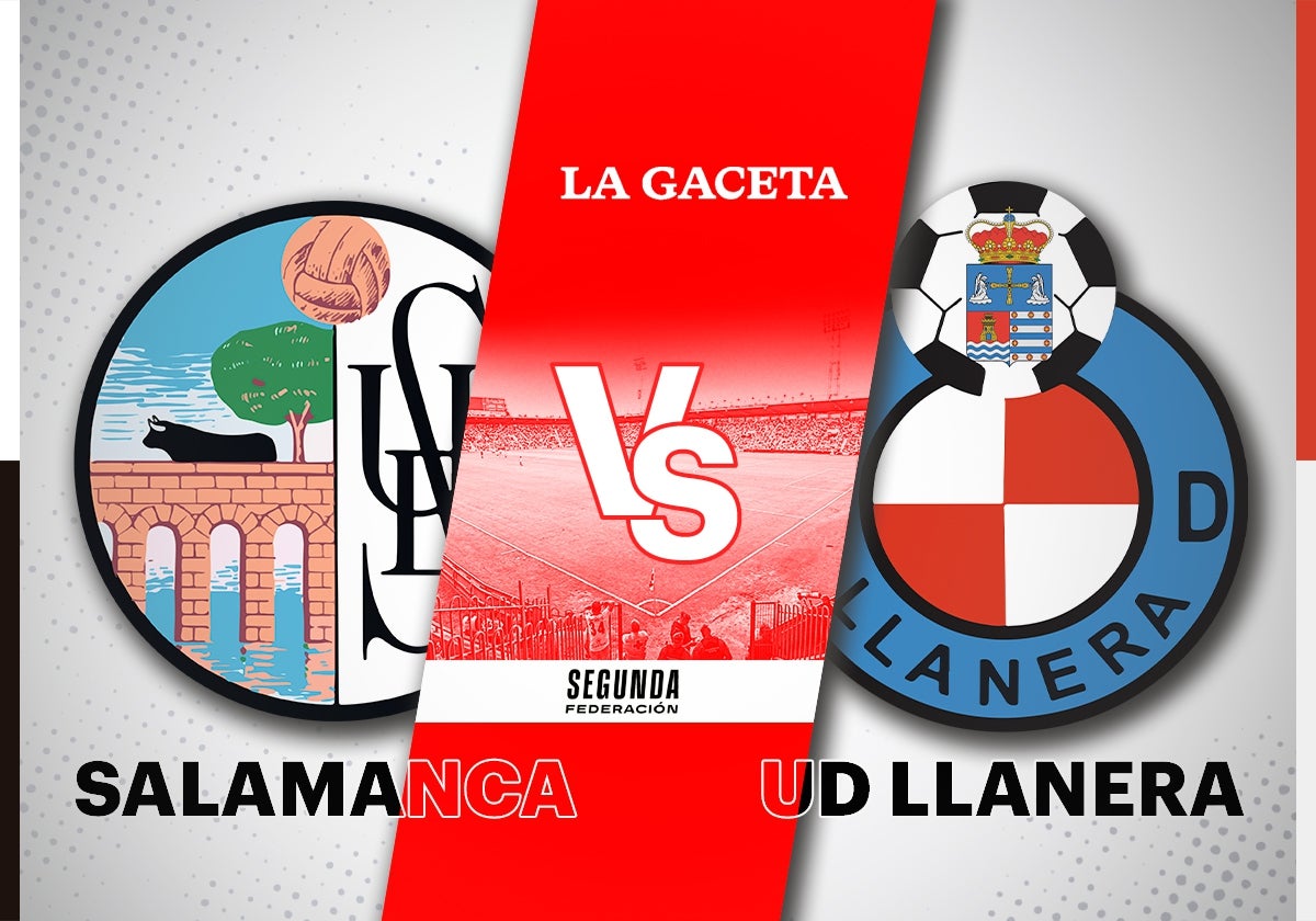 Salamanca UDS - UD Llanera: horario y cómo ver en directo y por TV el partido de Segunda Federación