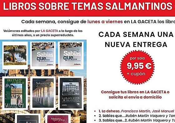 Consigue la colección 'Libros sobre temas salmantinos' por solo 9,95 euros/ejemplar