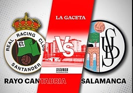 Rayo Cantabria - Salamanca UDS: horario y cómo ver en directo y por TV el partido de Segunda Federación