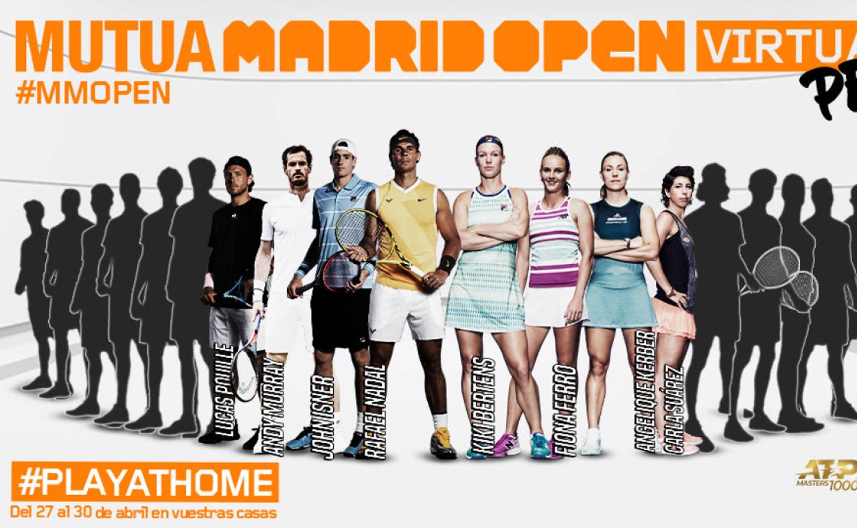 Cartel del Mutua Madrid Open Virtual, con la imagen de Rafa Nadal entre los confirmados. 