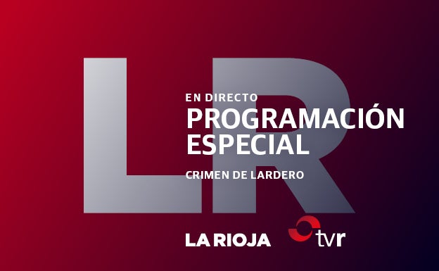 DIRECTO: | Programa especial de TVR sobre el crimen de Lardero