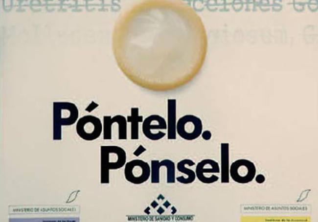 Histórica campaña de 'Póntelo. Pónselo' sobre el uso del preservativo.