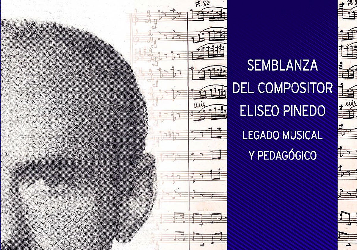 El IER afina el legado musical y pedagógico de Eliseo Pinedo