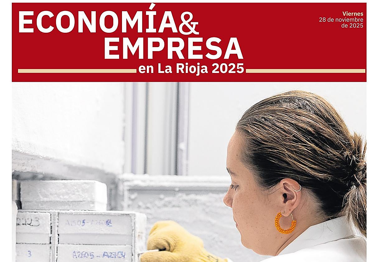 'Economía y Empresa en La Rioja', un suplemento para entender la región