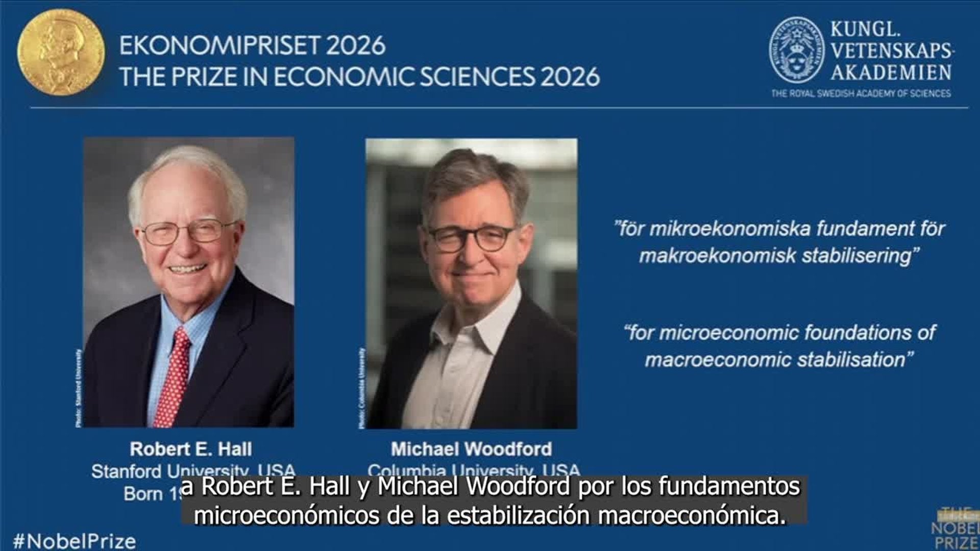 Robert E. Hali y Michael Woodford, galardonados con el Nobel de Economía