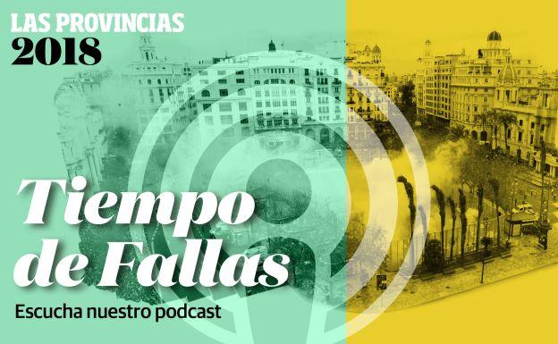 Fallas 2018: Podcast de 'Tiempo de Fallas' con los actos del 19 de marzo