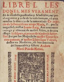 Imagen secundaria 2 - Grabado que representa la partida de la Expedición Balmis. Volumen con textos científicos de Arnau Vilanova. Frontispicio de una edición del Llibre de Les Dones del XVI.