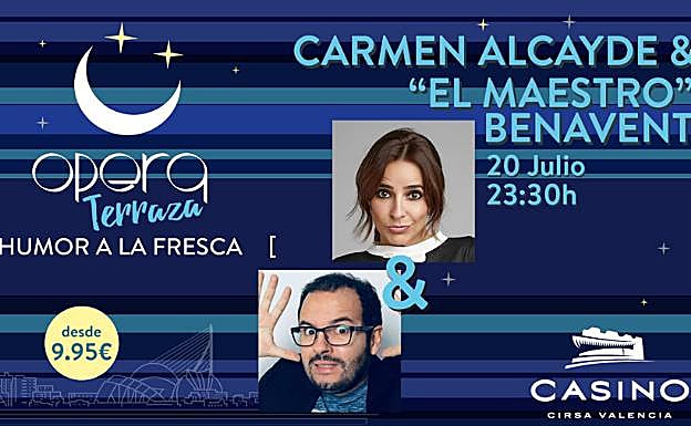 Vuelven Carmen Alcayde y Maestro Benavent.