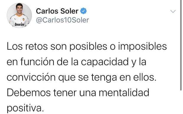 Parte del tuit publicado por Carlos Soler con la consigna de unión para lograr una plaza Champions. 