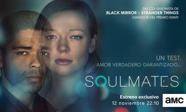 'SOULMATES', 12 de noviembre en AMC. Cada uno de los seis episodios de esta serie antológica, que ya ha sido renovada para una segunda temporada, explora un futuro no muy lejano en el que es posible conocer a nuestra alma gemela mediante la realización de una prueba científica. Co-escrita por el ganador del Emmy Will Bridges ('Stranger Things', 'Black Mirror') y Brett Goldstein, cuenta con la actriz española Laia Costa en el reparto.