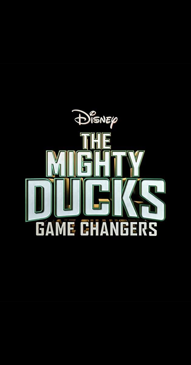 Series | 'The Mighty Ducks: Game Changers' (2021, Disney +)