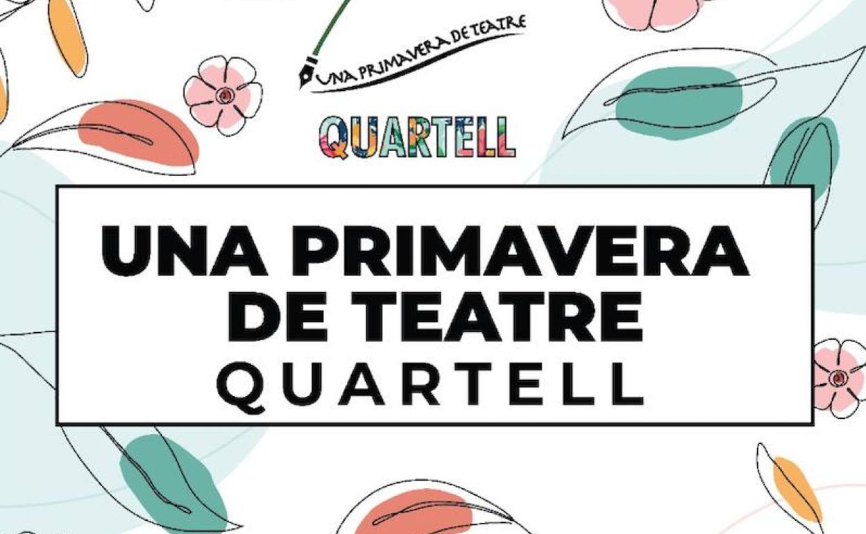 Cartel de la serie de obras de teatro que se podrán disfrutar en Quartell. 