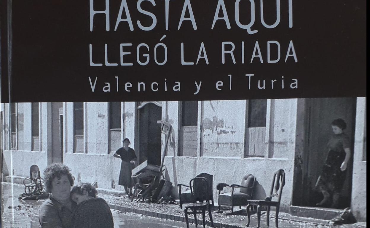 Riada de 1957 Valencia | La catástrofe que cambió Valencia