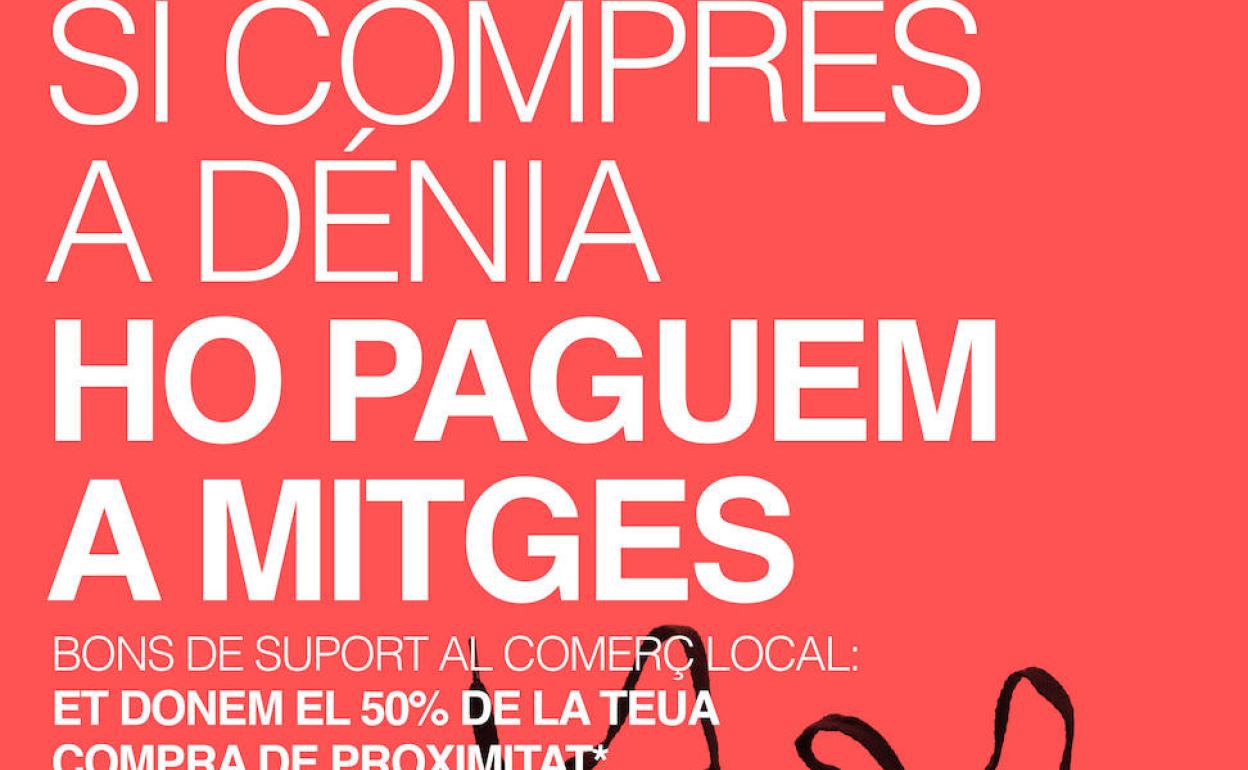 El cartel de la campaña para apoyar al comercio local de Dénia. 