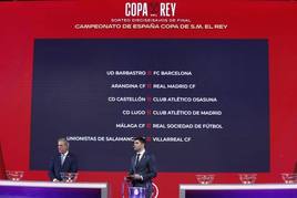 Sorteo de este martes de la Copa del Rey.